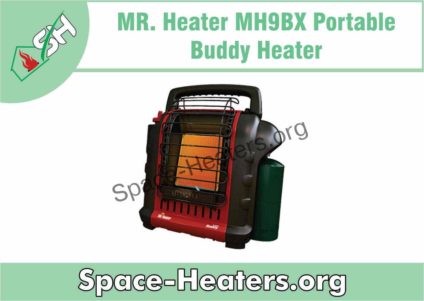 Mr. Heater Portable MH9BX Buddy Heater 2023 Review Space Heaters